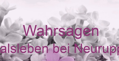 Wahrsagen Walsleben bei Neuruppin | Top-Experten für Kartenlegen, Wahrsagen, Hellsehen, Zukunftsdeutung. Wahrsagen Walsleben bei Neuruppin | Top-Experten für Kartenlegen, Wahrsagen, Hellsehen, Zukunftsdeutung.